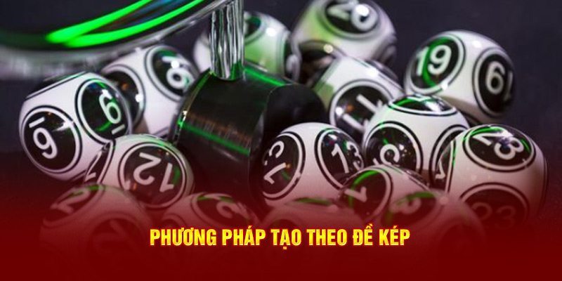Phương pháp tạo theo đề kép