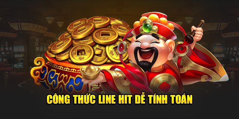 Công thức line hit dễ tính toán