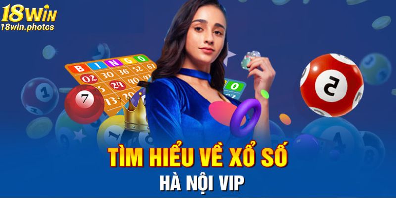 Thưởng thức XS Hà Nội VIP đơn giản và thú vị tại nhà cái